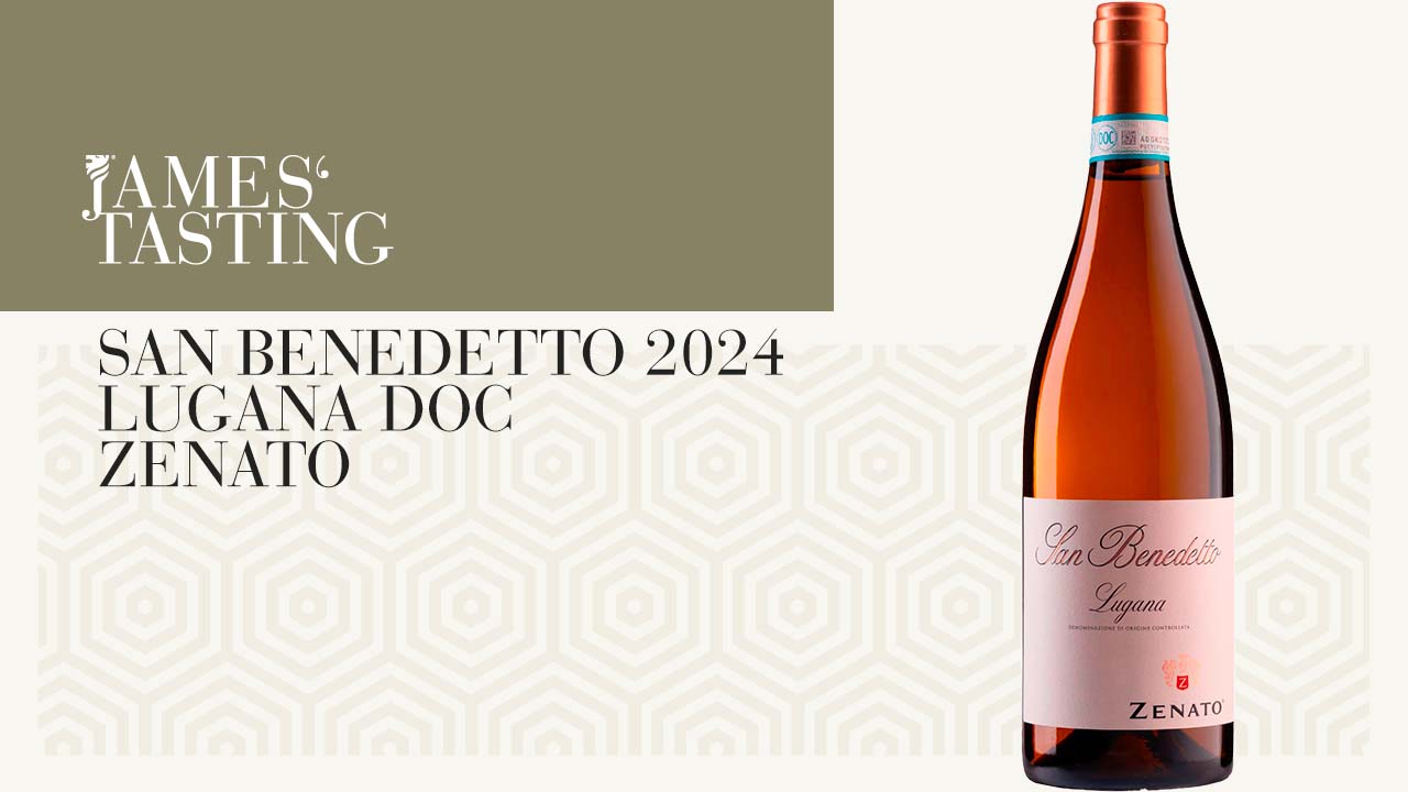 SAN BENEDETTO 2024 LUGANA DOC ZENATO James Magazine